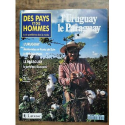 Des Pays et Des Hommes n 41 l'uruguay Le Paraguay 1991