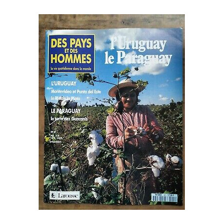 Des Pays et Des Hommes n 41 l'uruguay Le Paraguay 1991