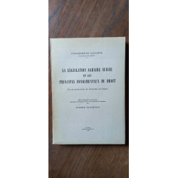 La Législation Agraire Suisse Et Les Principes Fondamentaux Du Droit