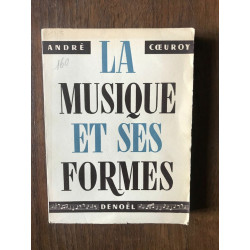 LA MUSIQUE ET SES FORMES