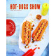 Hot dogs show