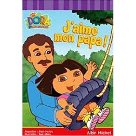 J'aime mon papa