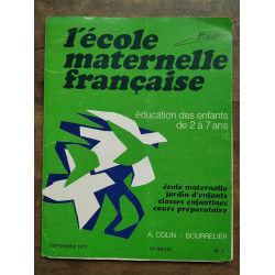 L'école maternelle française n1 Septembre 1972