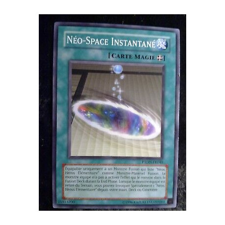 Néo-Space Instantané PTDN-FR048 Yu-Gi-Oh