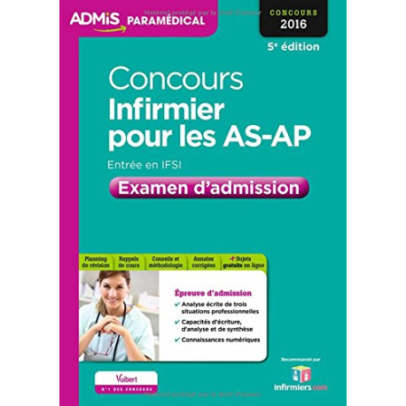 Concours Infirmier pour les AS et AP - Entrée en IFSI - Examen...