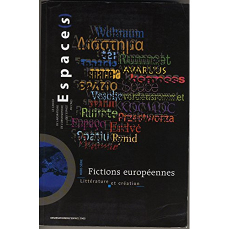 Fictions europe?ennes : Litte?rature et cre?ation