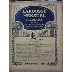 Larousse Mensuel illustré revue encyclopédique n111 mai 1916