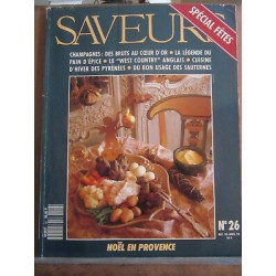 Saveurs n26 Noël en provence Décembre 1992 janvier 1993