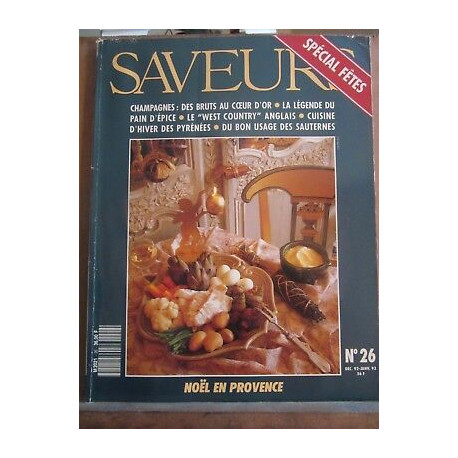 Saveurs n26 Noël en provence Décembre 1992 janvier 1993