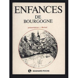 J. Michel ENFANCES DE BOURGOGNE FRANCHE-COMTÉ LYONNAIS SAVOIE