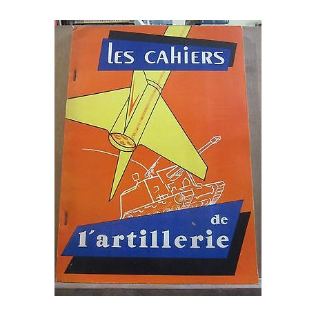 Les Cahiers de l'Artillerie n16 2ème Trimestre