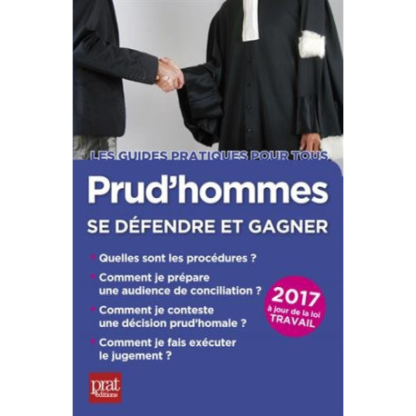 Prud'hommes : Se défendre et gagner