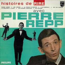 Histoires De Rire Avec Pierre Repp