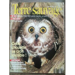 Terre Sauvage n 58 Janvier 1992 Cette Chouette se Croit invisible