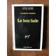 Le bon fade SERIE noire GALLIMARD