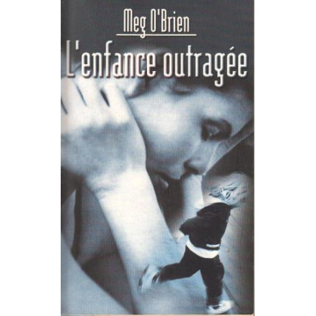 L'Enfance outragée