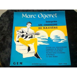 Marc Ogeret interprète les chansons de naguère 45t EGEX 4532