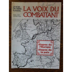 La Voix du Combattant n1423 Etapes de l'europe étapes de La paix...