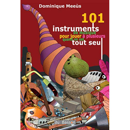 101 instruments de musique pour jouer à plusieurs quand on est...