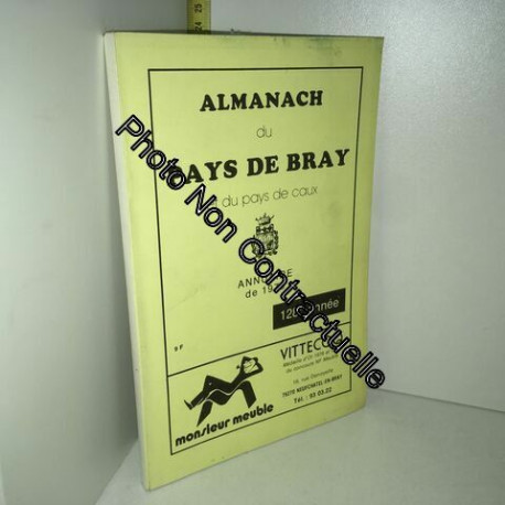 Almanach Du Pays De Bray Et Du Pays De Caux - Annuaire 1979