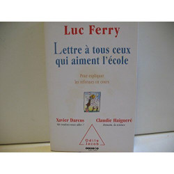 Lettre à tous ceux qui Aiment l'Ecole