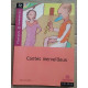 Contes merveilleux Classiques et Contemporains magnard