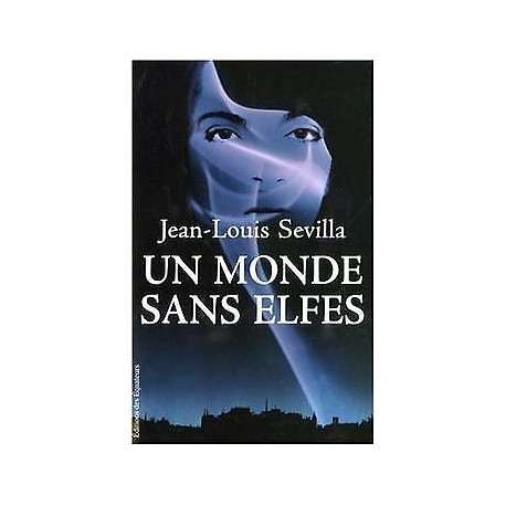 MONDE SANS ELFES