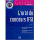 L ORAL DU CONCOURS IFSI 3EME EDITION