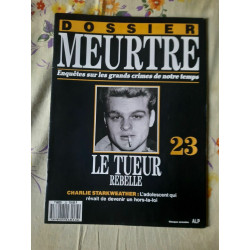 Dossier MeurtreSur Les Grands Crimes de Notre temps Nº 23 - Le...