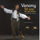 Vanony 50ans de spectacles