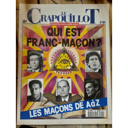 Le Crapouillot n 104 Qui est franc maçon 1990