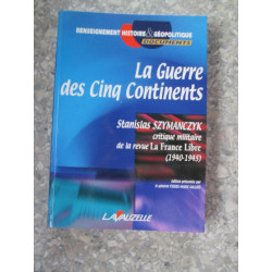 La Guerre des Cinq Continents