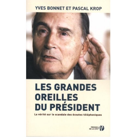 Les Grandes Oreilles du Président