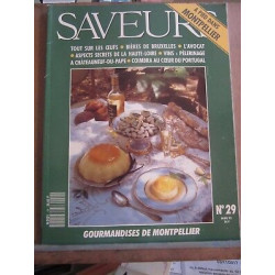 Saveurs n29 Gourmandises de montpellier Avril 1993