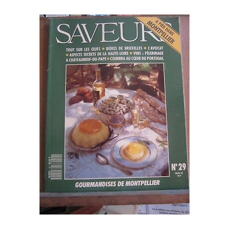 Saveurs n29 Gourmandises de montpellier Avril 1993