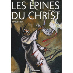 LES EPINES DU CHRIST T02