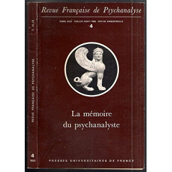 REVUE FRANCAISE DE PSYCHANALYSE TOME 49 NUMERO 1 1985