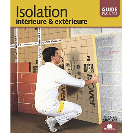 Isolation intérieure et extérieure