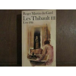 du gard les Thibault iii l'été