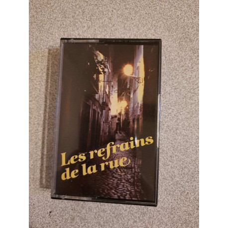 Cassette Audio - Les refrains de la rue