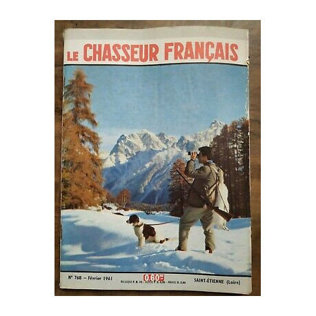 Le Chasseur Français Nº 768 Février 1961