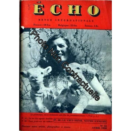 Echo Revue Internationale N° 44 Du 01/04/1950 - Prof. Tallarico -...