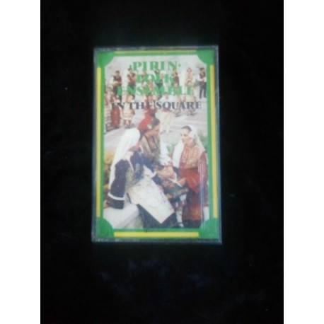 Pirin Folk Ensemble In the Square Cassette Audio-K7 Balkanton BHMC...