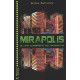 Mirapolis Tome 2