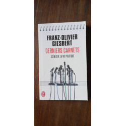 franz olivier Giesbert Derniers Carnets J'Ai lu