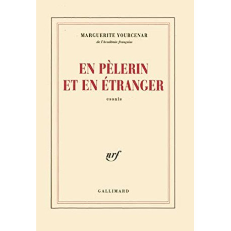 En pèlerin et en étranger - Essa