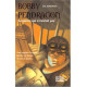 Bobby Pendragon Tome 3 : La guerre qui n'existait pas