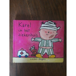 Karel In Het ziekenhuis