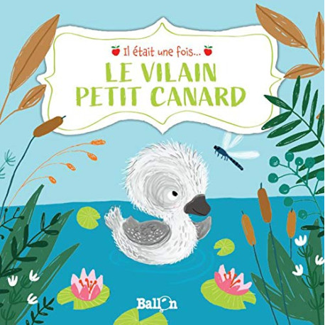 Il était une fois : Le vilain petit canard