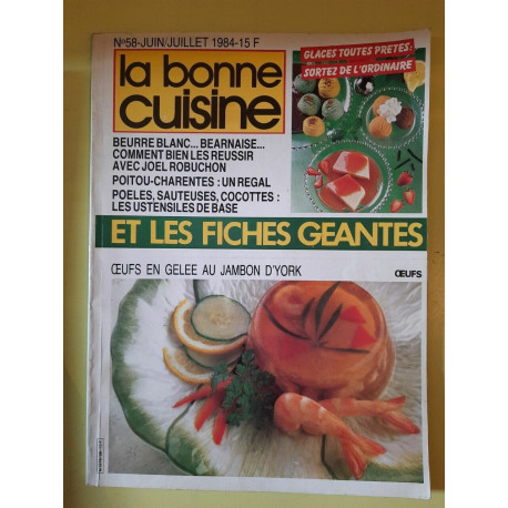 La bonne cuisine Nº58 juin juillet 1984